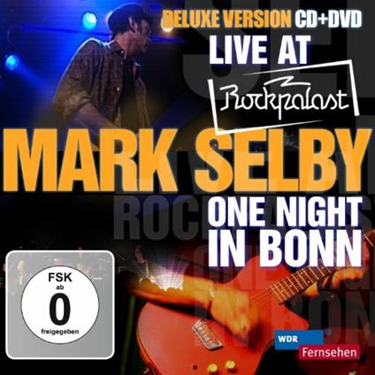 Live at Rockpalast - CD Audio + DVD di Mark Selby