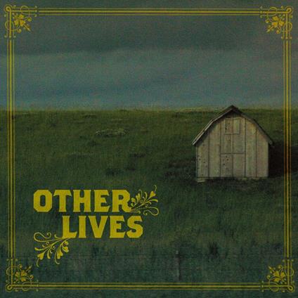 Other Lives - CD Audio di Other Lives