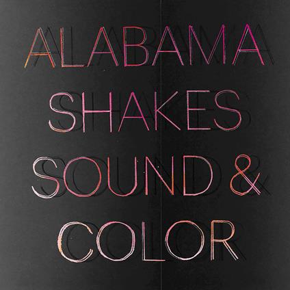 Sound & Color - Vinile LP di Alabama Shakes