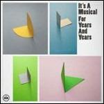 For Years and Years - Vinile LP di It's a Musical