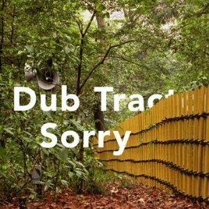 Sorry - CD Audio di Dub Tractor