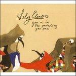 You're in the Painting You Saw - CD Audio di Lily Electric