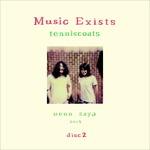 Music Exists Disc 2 - Vinile LP di Tenniscoats