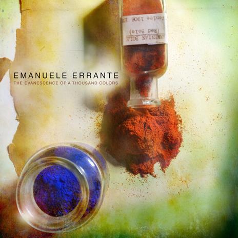 Evanescence of a Thousand Colors - CD Audio di Emanuele Errante