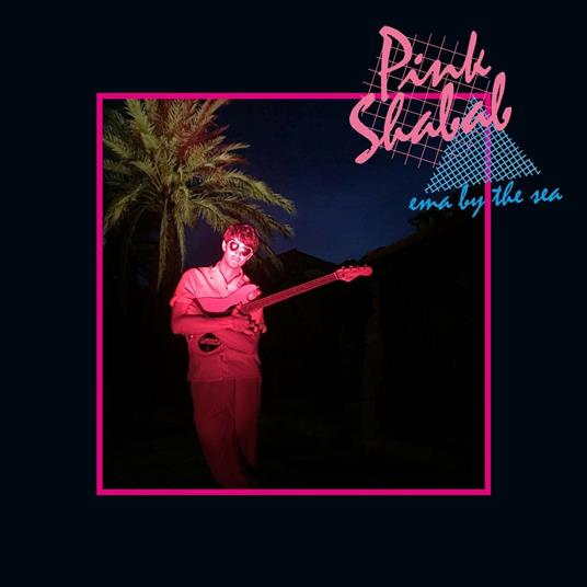 Ema by the Sea - Vinile LP di Pink Shabab