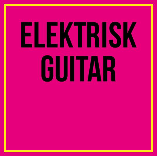 Elektrisk Guitar - CD Audio di Rolf Hansen