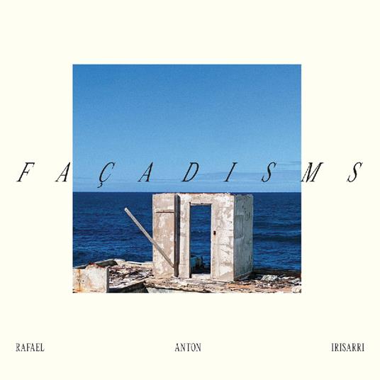 Facadisms (Clear Petrol Vinyl) - Vinile LP di Rafael Anton Irisarri