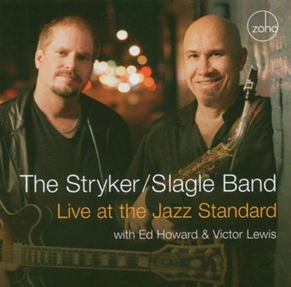 Live at the Jazz Standard - CD Audio di Stryker-Slagle Band