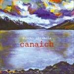 Canaich - CD Audio di Duncan Chisholm