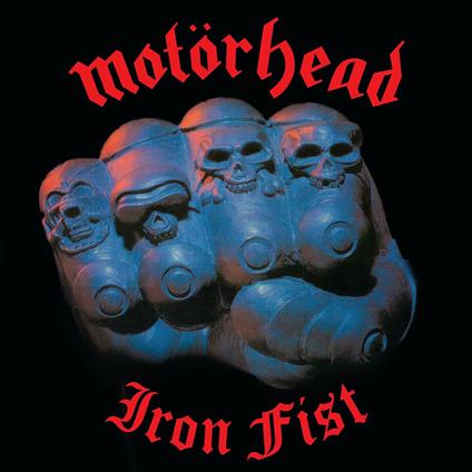 Iron Fist - Vinile LP di Motörhead