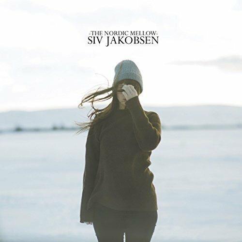 The Nordic Mellow - CD Audio di Siv Jakobsen