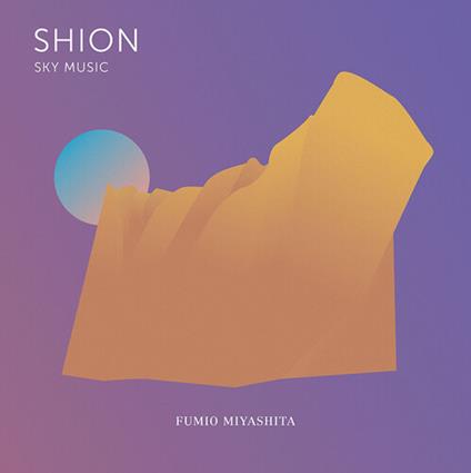 Shion Sky Music (Purple Vinyl) - Vinile LP di Fumio Miyashita