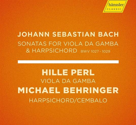 Sonate per viola da gamba e clavicembalo BWV1027-1029 - CD Audio di Johann Sebastian Bach