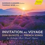 Invitation Au Voyage - Don Quixote And French Songs