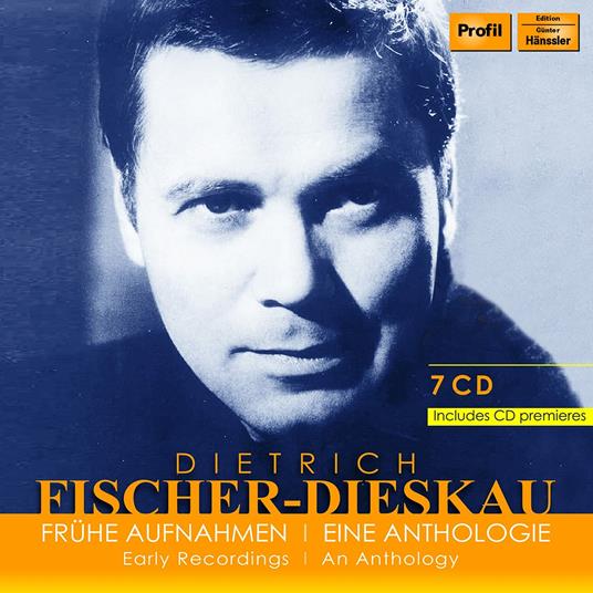 Early Recordings. Anthology - CD Audio di Dietrich Fischer-Dieskau