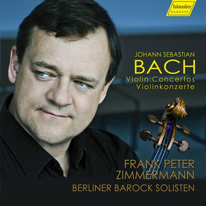 Violin Concertos - Vinile LP di Johann Sebastian Bach,Frank Peter Zimmermann
