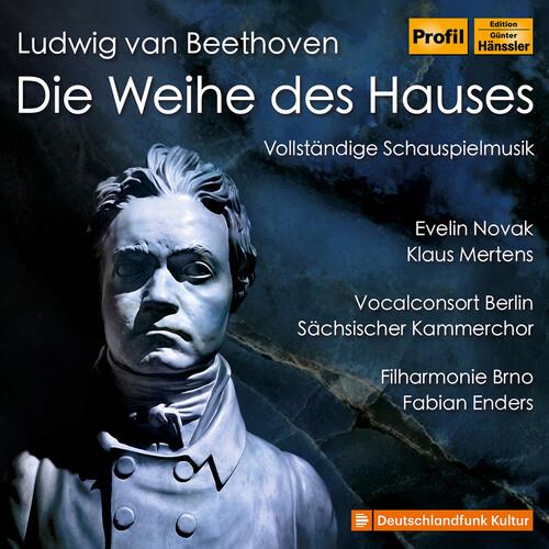 Beethoven. The Consecration Of The House - Die Weihe Des Hauses - CD Audio di Evelin - Klaus Mertens - Vocalconsort Berlin Novak