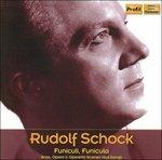 Funiculi, Funicula - CD Audio di Rudolf Schock