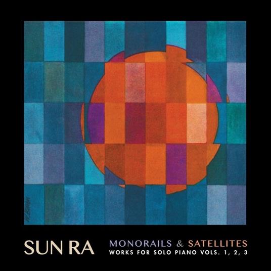 Monorails & Satellites - CD Audio di Sun Ra