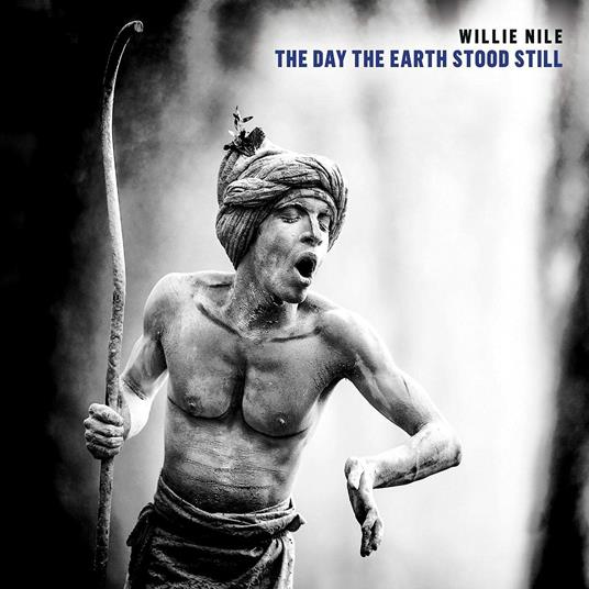 The Day the Earth Stood Still - CD Audio di Willie Nile