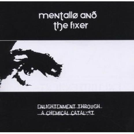 Enlightenment - CD Audio di Mentallo & the Fixer