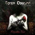 Forgotten Time - CD Audio di Totem Obscura