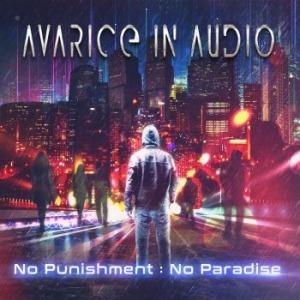 No Punishment No Paradise - CD Audio di Avarice in Audio