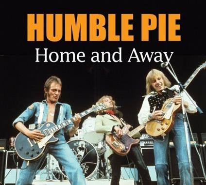 Home and Away - CD Audio di Humble Pie