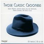 Those Classic Crooners - CD Audio