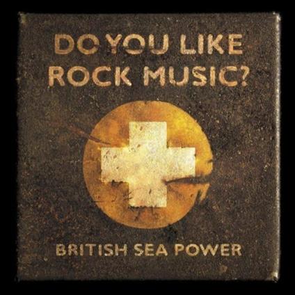 Do You Like Rock Music - Vinile LP di British Sea Power