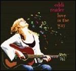Love is the Way - CD Audio di Eddi Reader