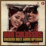 Rockers Meet Addis Uptown (Mini Cd) - CD Audio di Dub Colossus