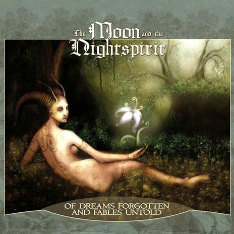 Of Dreams of Forgotten and Fables Untold (Digipack) - CD Audio di Moon and the Nightspirit