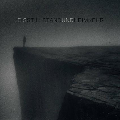 Stillstand und Heimkehr (Mini CD Digipack) - CD Audio di Eis