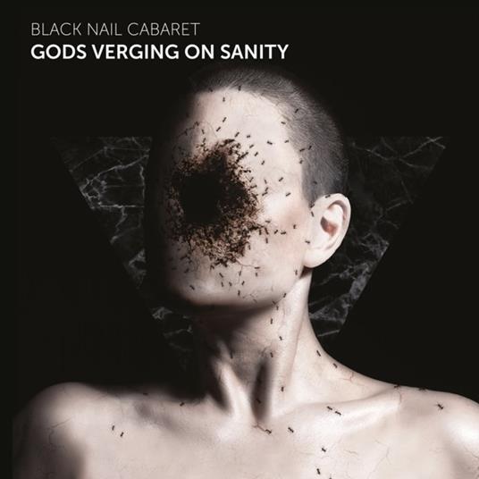 Gods Verging on Sanity - CD Audio di Black Nail Cabaret