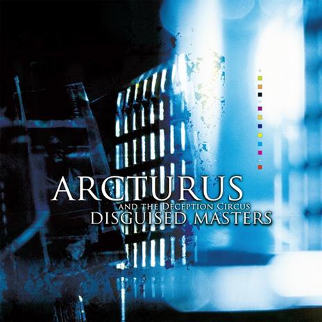 Disguised Masters - CD Audio di Arcturus