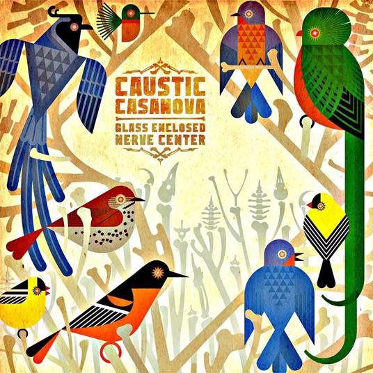 Glass Enclosed Nerve Center (Coloured Vinyl) - Vinile LP di Caustic Casanova