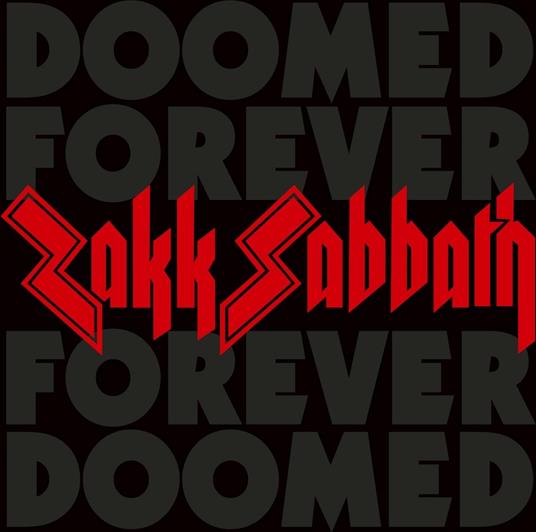 Doomed Forever Forever Doomed - CD Audio di Zakk Sabbath