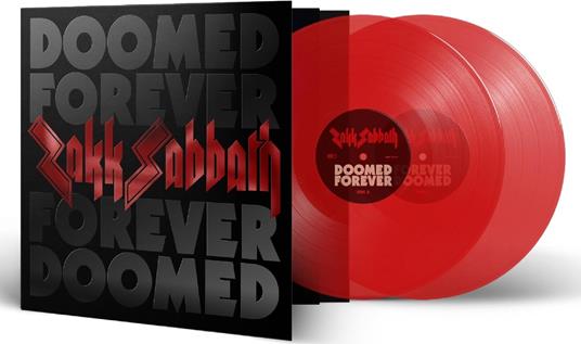 Doomed Forever Forever Doomed (Red Edition) - Vinile LP di Zakk Sabbath