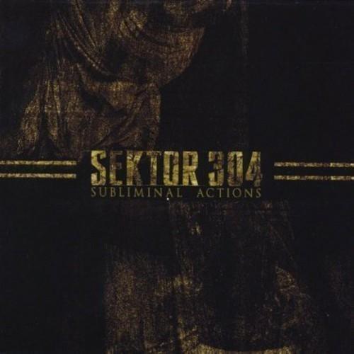 Subliminal Actions - CD Audio di Sektor 304