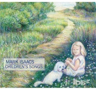 Children's Songs - CD Audio di Isaacs