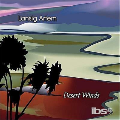 Desert Winds - CD Audio di Lansig Artem