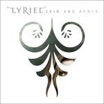 Skin and Bones - CD Audio di Lyriel