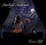 Starlight Starbright - CD Audio di Candice Night