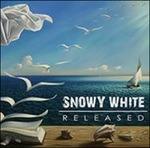 Released - CD Audio di Snowy White
