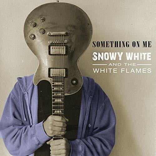 Something on Me - CD Audio di Snowy White