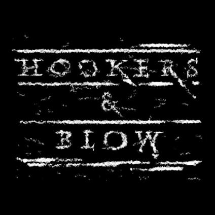 Hookers & Blow (Silver Vinyl) - Vinile LP di Hookers,Blow