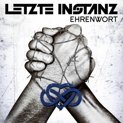 Ehrenwort - CD Audio di Letzte Instanz