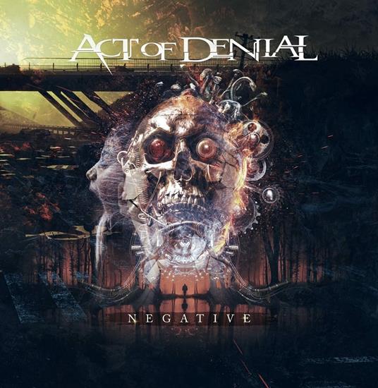 Negative - CD Audio di Act of Denial