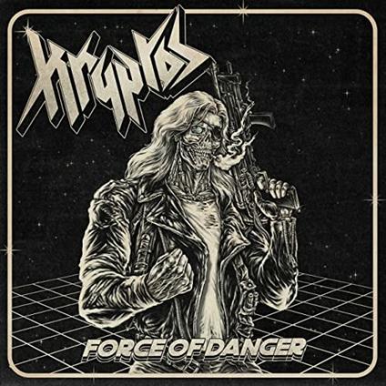 Force of Danger - CD Audio di Kryptos